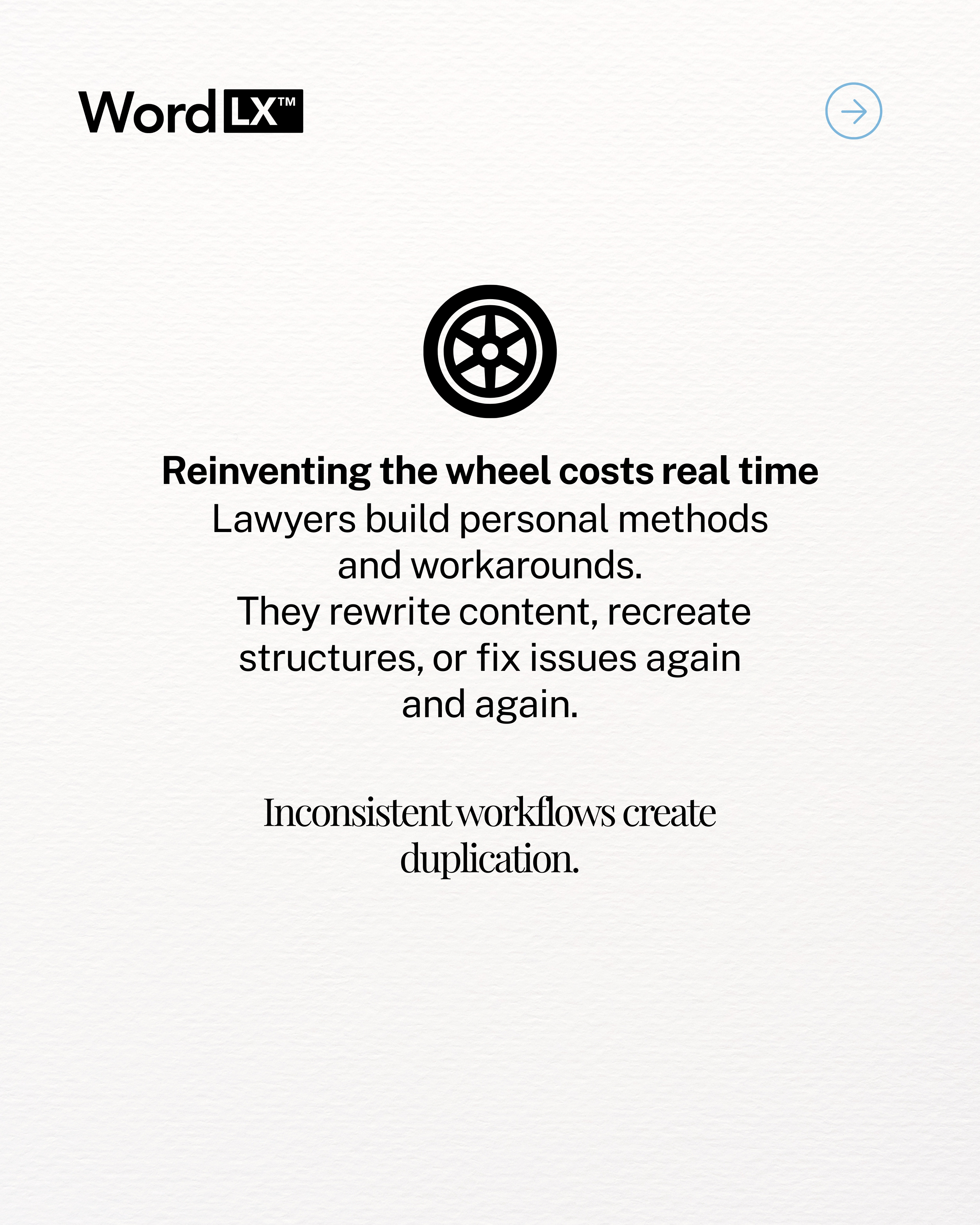 Illustration of lawyers reinventing the wheel due to inconsistent workflows