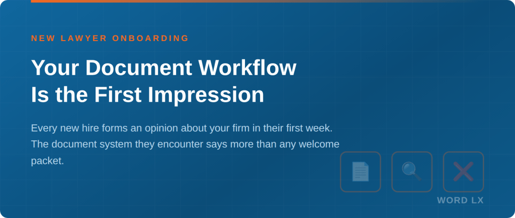 Hero graphic showing the document workflow challenges new lawyers face during onboarding at a law firm including scattered templates and inconsistent formatting